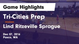 Tri-Cities Prep  vs Lind Ritzeville Sprague Game Highlights - Dec 07, 2016