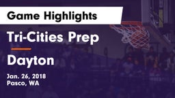 Tri-Cities Prep  vs Dayton  Game Highlights - Jan. 26, 2018