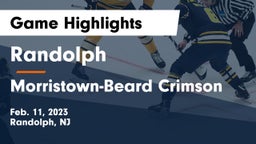 Randolph  vs Morristown-Beard Crimson Game Highlights - Feb. 11, 2023