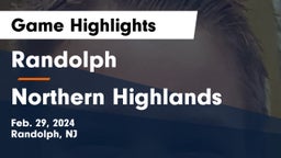 Randolph  vs Northern Highlands  Game Highlights - Feb. 29, 2024