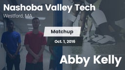 Matchup: Nashoba Valley Tech vs. Abby Kelly 2016