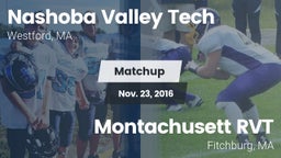 Matchup: Nashoba Valley Tech vs. Montachusett RVT  2016