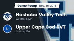 Recap: Nashoba Valley Tech  vs. Upper Cape Cod RVT  2018