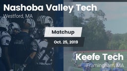 Matchup: Nashoba Valley Tech vs. Keefe Tech  2019