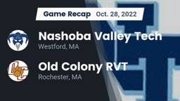 Recap: Nashoba Valley Tech  vs. Old Colony RVT  2022