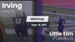 Matchup: Irving  vs. Little Elm  2017