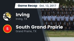 Recap: Irving  vs. South Grand Prairie  2017