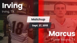 Matchup: Irving  vs. Marcus  2018