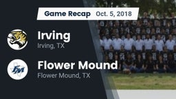 Recap: Irving  vs. Flower Mound  2018