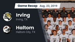 Recap: Irving  vs. Haltom  2019