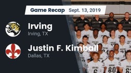 Recap: Irving  vs. Justin F. Kimball  2019