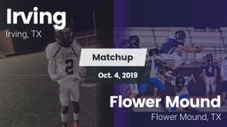 Matchup: Irving  vs. Flower Mound  2019