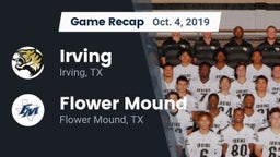 Recap: Irving  vs. Flower Mound  2019