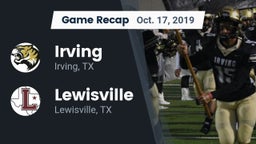 Recap: Irving  vs. Lewisville  2019