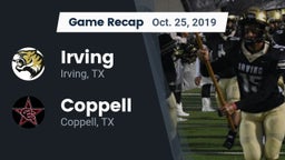 Recap: Irving  vs. Coppell  2019