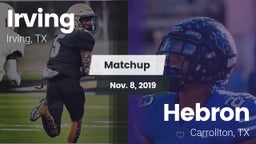 Matchup: Irving  vs. Hebron  2019