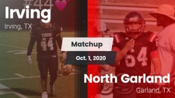 Matchup: Irving  vs. North Garland  2020