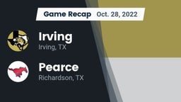 Recap: Irving  vs. Pearce  2022