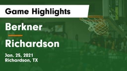 Berkner  vs Richardson  Game Highlights - Jan. 25, 2021