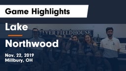Lake  vs Northwood  Game Highlights - Nov. 22, 2019