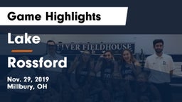 Lake  vs Rossford  Game Highlights - Nov. 29, 2019