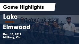 Lake  vs Elmwood  Game Highlights - Dec. 10, 2019