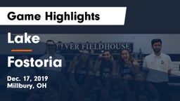 Lake  vs Fostoria  Game Highlights - Dec. 17, 2019