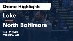 Lake  vs North Baltimore  Game Highlights - Feb. 9, 2021