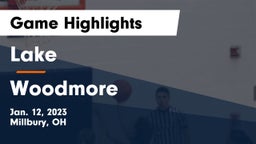 Lake  vs Woodmore  Game Highlights - Jan. 12, 2023