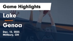 Lake  vs Genoa  Game Highlights - Dec. 12, 2023