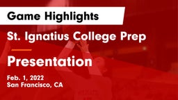 St. Ignatius College Prep vs Presentation  Game Highlights - Feb. 1, 2022