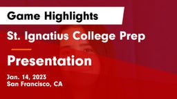 St. Ignatius College Prep vs Presentation  Game Highlights - Jan. 14, 2023