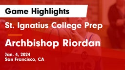 St. Ignatius College Prep vs Archbishop Riordan  Game Highlights - Jan. 4, 2024