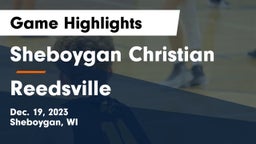 Sheboygan Christian  vs Reedsville  Game Highlights - Dec. 19, 2023