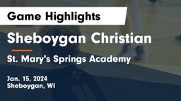Sheboygan Christian  vs St. Mary's Springs Academy  Game Highlights - Jan. 15, 2024