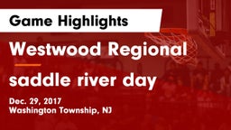 Westwood Regional  vs saddle river day Game Highlights - Dec. 29, 2017