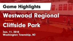 Westwood Regional  vs Cliffside Park  Game Highlights - Jan. 11, 2018