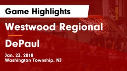 Westwood Regional  vs DePaul  Game Highlights - Jan. 23, 2018