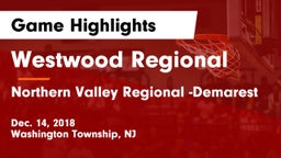 Westwood Regional  vs Northern Valley Regional -Demarest Game Highlights - Dec. 14, 2018