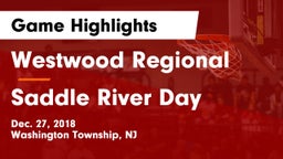 Westwood Regional  vs Saddle River Day Game Highlights - Dec. 27, 2018