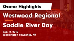 Westwood Regional  vs Saddle River Day Game Highlights - Feb. 2, 2019