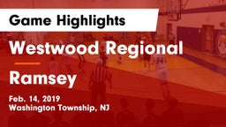 Westwood Regional  vs Ramsey  Game Highlights - Feb. 14, 2019