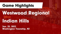 Westwood Regional  vs Indian Hills  Game Highlights - Jan. 25, 2022