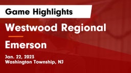 Westwood Regional  vs Emerson  Game Highlights - Jan. 22, 2023