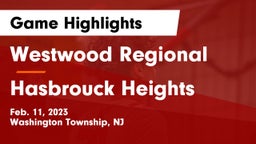 Westwood Regional  vs Hasbrouck Heights  Game Highlights - Feb. 11, 2023