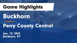 Buckhorn  vs Perry County Central  Game Highlights - Jan. 13, 2024
