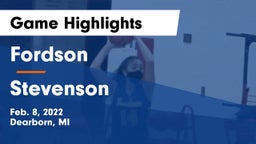 Fordson  vs Stevenson  Game Highlights - Feb. 8, 2022