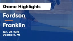 Fordson  vs Franklin  Game Highlights - Jan. 20, 2023