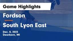 Fordson  vs South Lyon East  Game Highlights - Dec. 8, 2023