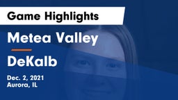 Metea Valley  vs DeKalb  Game Highlights - Dec. 2, 2021